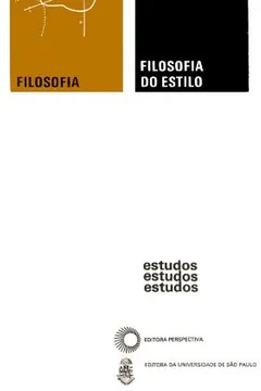 Livro Filosofia do Estilo - Resumo, Resenha, PDF, etc.