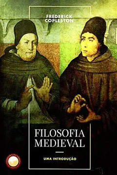 Livro Filosofia Medieval. Uma Introdução - Resumo, Resenha, PDF, etc.