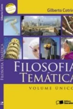 Livro Filosofia Tematica - Volume Unico - Resumo, Resenha, PDF, etc.