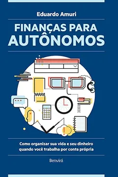 Livro Finanças Para Autônomos - Resumo, Resenha, PDF, etc.