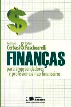Livro Finanças Para Empreendedores e Profissionais não Financeiros - Resumo, Resenha, PDF, etc.
