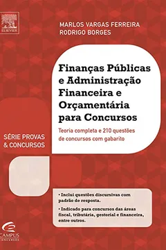 Livro Finanças Públicas e Administração Financeira e Orçamentária - Série Provas e Concursos - Resumo, Resenha, PDF, etc.