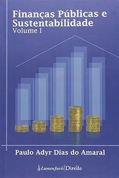 Capa do livro Financas Publicas E Sustentabilidade - Livro 01