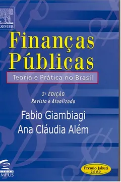 Livro Financas Publicas - Teoria E Pratica No Brasil - Resumo, Resenha, PDF, etc.