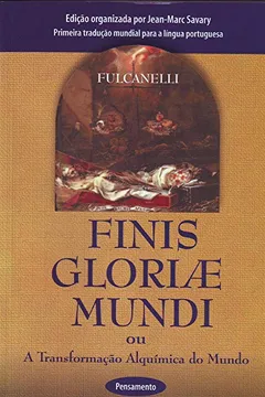 Livro Finis Gloriae Mundi - Resumo, Resenha, PDF, etc.
