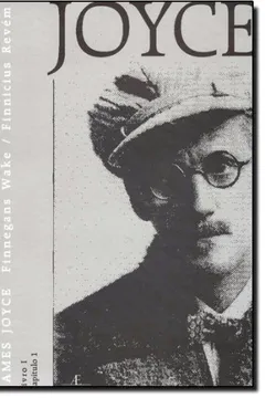 Livro Finnegans Wake - Volume 1 - Resumo, Resenha, PDF, etc.
