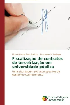 Livro Fiscalizacao de Contratos de Terceirizacao Em Universidade Publica - Resumo, Resenha, PDF, etc.
