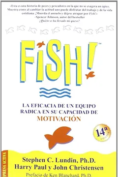 Livro Fish! - Resumo, Resenha, PDF, etc.