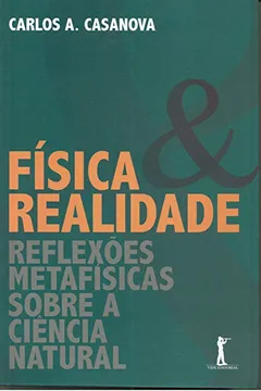 Livro Física e Realidade - Resumo, Resenha, PDF, etc.