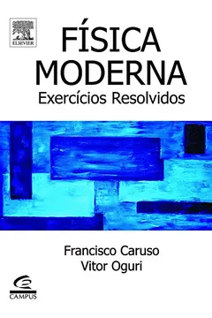 Livro Física Moderna. Exercícios Resolvidos - Resumo, Resenha, PDF, etc.