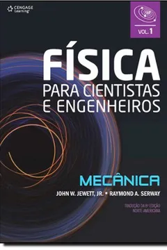 Livro Física Para Cientistas e Engenheiros. Mecânica - Volume 1 - Resumo, Resenha, PDF, etc.