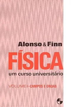 Livro Física Um Curso Universitário - Volume 2 - Resumo, Resenha, PDF, etc.