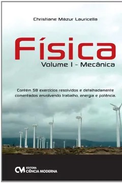 Capa do livro Fisica V. I Mecanica Contem 58 Exercicios Resolvidos E Detalhadamente