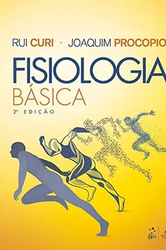 Livro Fisiologia Básica - Resumo, Resenha, PDF, etc.