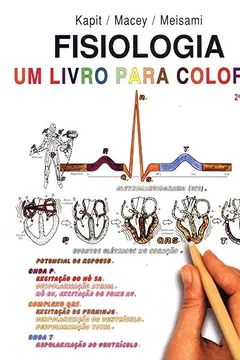 Livro Fisiologia. Um Livro Para Colorir - Resumo, Resenha, PDF, etc.