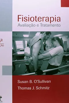 Livro Fisioterapia. Avaliação e Tratamento - Resumo, Resenha, PDF, etc.
