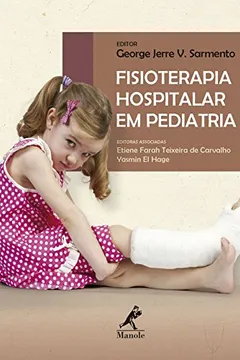 Livro Fisioterapia hospitalar em pediatria - Resumo, Resenha, PDF, etc.