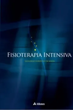 Livro Fisioterapia Intensiva - Resumo, Resenha, PDF, etc.