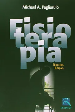 Livro Fisioterapia - Resumo, Resenha, PDF, etc.