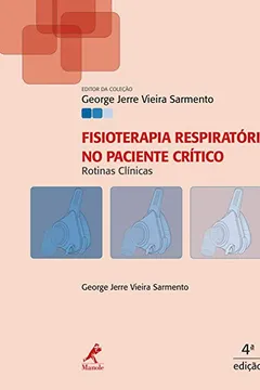 Livro Fisioterapia Respiratória no Paciente Crítico - Resumo, Resenha, PDF, etc.