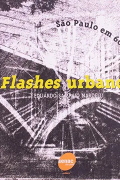 Livro Flashes Urbanos - Resumo, Resenha, PDF, etc.