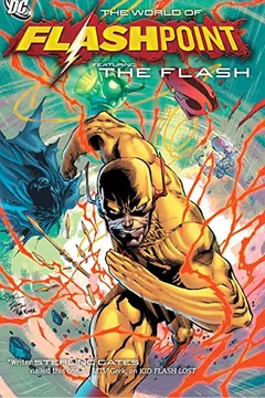 Livro Flashpoint: The World of Flashpoint Featuring the Flash - Resumo, Resenha, PDF, etc.