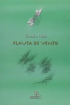 Livro Flauta de Vento - Resumo, Resenha, PDF, etc.