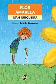 Livro Flor Amarela - Resumo, Resenha, PDF, etc.