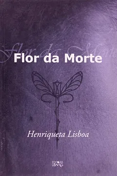 Livro Flor Da Morte - Resumo, Resenha, PDF, etc.