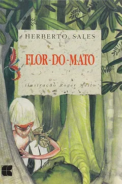 Livro Flor-Do-Mato - Resumo, Resenha, PDF, etc.