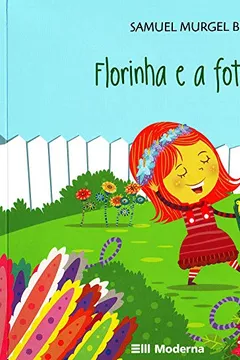 Livro Florinha E A Fotossintese - Resumo, Resenha, PDF, etc.