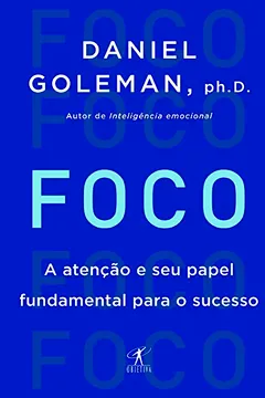 Livro Foco - Resumo, Resenha, PDF, etc.