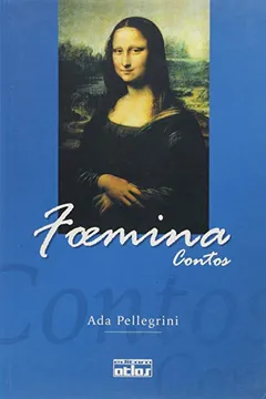 Livro Foemina. Contos - Resumo, Resenha, PDF, etc.