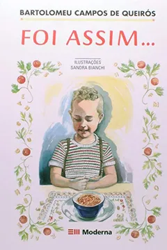 Livro Foi Assim... - Resumo, Resenha, PDF, etc.