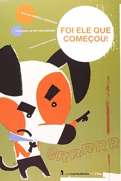 Livro Foi Ele que Começou! - Resumo, Resenha, PDF, etc.