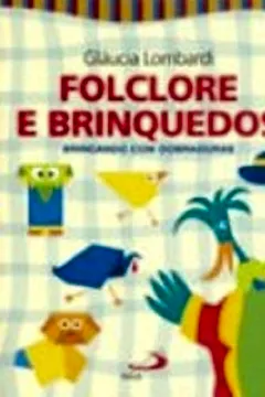 Livro Folclore e Brinquedos - Resumo, Resenha, PDF, etc.