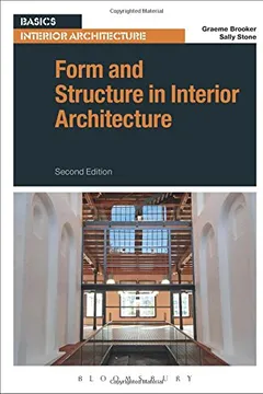 Livro Form and Structure in Interior Architecture - Resumo, Resenha, PDF, etc.