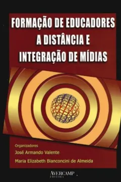 Livro Formação De Educadores A Distancia Integração De Midias - Resumo, Resenha, PDF, etc.