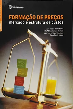 Capa do livro Formação de Preços. Mercado e Estrutura de Custos