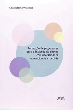 Livro Formação De Professores Para A Inclusão De Alunos Com Necessidades Educacionais Especiais - Resumo, Resenha, PDF, etc.