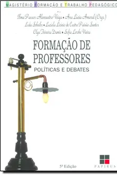 Capa do livro Formação de Professores. Políticas e Debates