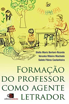 Livro Formação do Professor Como Agente Letrador - Resumo, Resenha, PDF, etc.