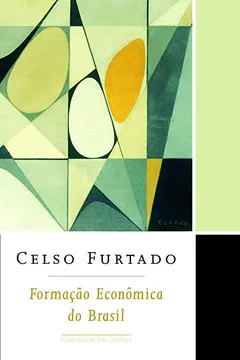 Livro Formação Econômica do Brasil - Resumo, Resenha, PDF, etc.