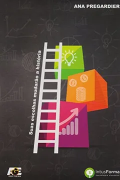 Livro Formatura. Suas Escolhas Mudarão a História - Resumo, Resenha, PDF, etc.