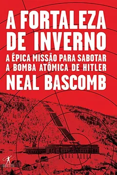 Livro Fortaleza de Inverno - Resumo, Resenha, PDF, etc.