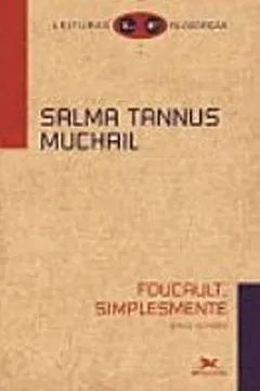 Livro Foucault Simplesmente - Resumo, Resenha, PDF, etc.
