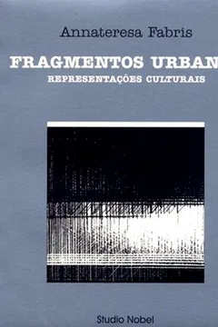 Livro Fragmentos Urbanos. Representações - Resumo, Resenha, PDF, etc.