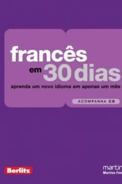 Livro Francês em 30 Dias - Resumo, Resenha, PDF, etc.