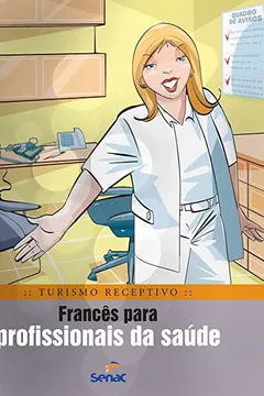 Livro Francês Para Profissionais Da Saúde - Resumo, Resenha, PDF, etc.