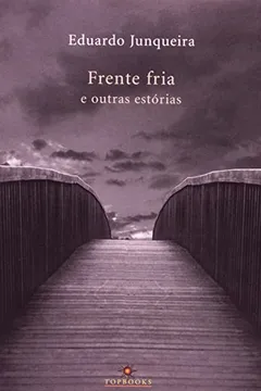 Livro Frente Fria E Outras Estórias - Resumo, Resenha, PDF, etc.